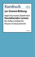 E-Book (epub) Verstehendes Lernen von Elsbeth Stern, Ralph Schumacher