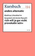 E-Book (epub) 'Ich will ja gar nicht provokativ sein' von Matthias Lilienthal