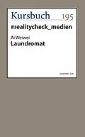 E-Book (epub) Laundromat von Ai Weiwei