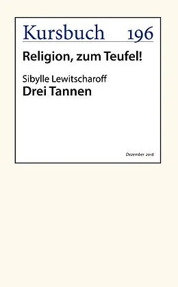 E-Book (epub) Drei Tannen von Sibylle Lewitscharoff