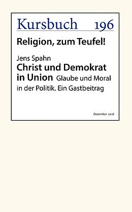 E-Book (epub) Christ und Demokrat in Union von Jens Spahn
