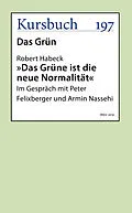 E-Book (epub) Das Grüne ist die neue Normalität von Robert Habeck