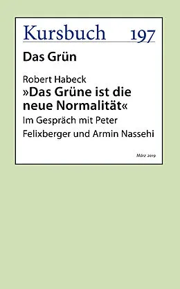 E-Book (epub) Das Grüne ist die neue Normalität von Robert Habeck
