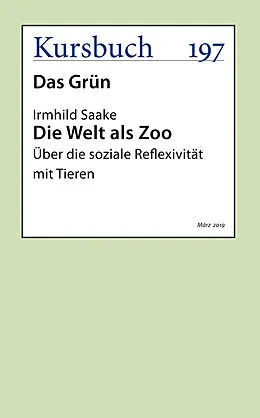 E-Book (epub) Die Welt als Zoo von Irmhild Saake
