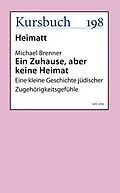 E-Book (epub) Ein Zuhause, aber keine Heimat von Michael Brenner