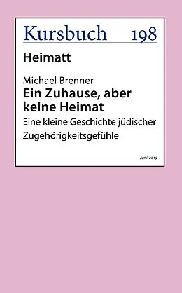 E-Book (epub) Ein Zuhause, aber keine Heimat von Michael Brenner