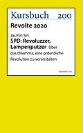 E-Book (epub) SPD: Revoluzzer, Lampenputzer von Jasmin Siri