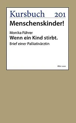 E-Book (epub) Wenn ein Kind stirbt von Prof. Dr. Monika Führer