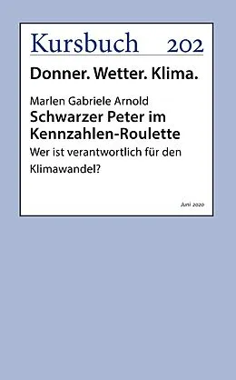 E-Book (epub) Schwarzer Peter im Kennzahlen-Roulette von Prof. Dr. Marlen Gabriele Arnold