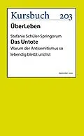 E-Book (epub) Das Untote von Prof. Dr. Stefanie Schüler-Springorum