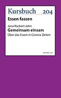 E-Book (epub) Gemeinsam einsam. von Prof. Dr. Jana Rückert-John