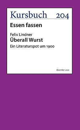 E-Book (epub) Überall Wurst. von Felix Lindner
