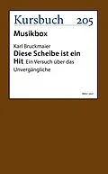 E-Book (epub) Diese Scheibe ist ein Hit von Karl Bruckmaier