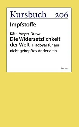 E-Book (epub) Die Widersetzlichkeit der Welt von Käte Meyer-Drawe
