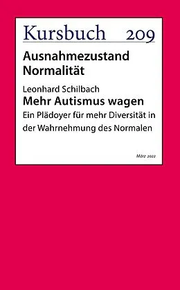 E-Book (epub) Mehr Autismus wagen von Leonhard Schilbach
