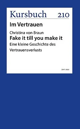 E-Book (epub) Fake it till you make it von Christina von Braun