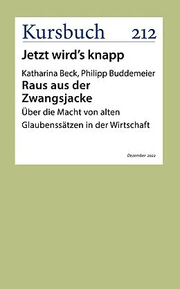 E-Book (epub) Raus aus der Zwangsjacke von Katharina Beck, Philipp Buddemeier