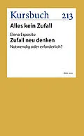 E-Book (epub) Zufall neu denken von Elena Esposito