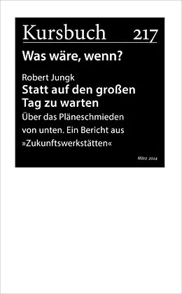 E-Book (epub) Statt auf den großen Tag zu warten von Robert Jungk