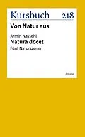 E-Book (epub) Natura docet von Armin Nassehi