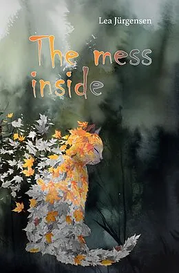 E-Book (epub) The mess inside von Lea Jürgensen