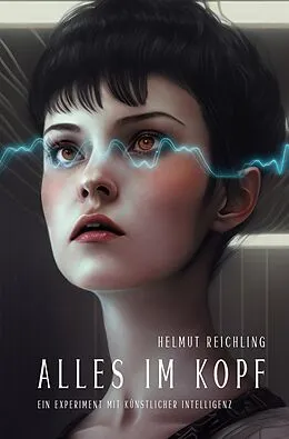 E-Book (epub) Alles im Kopf von Helmut Reichling