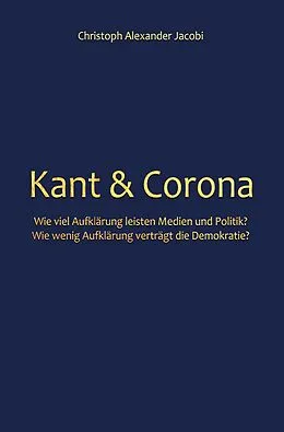 E-Book (epub) Kant & Corona von Alexander Jacobi