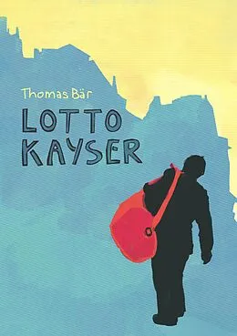 E-Book (epub) LottoKayser von Thomas Bär