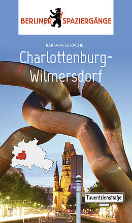 Kartonierter Einband Charlottenburg-Wilmersdorf von Barbara Schäche