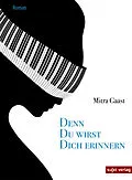 E-Book (epub) Denn du wirst dich erinnern von Mitra Gaast