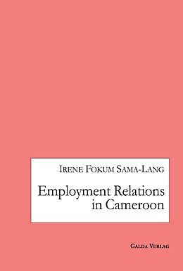 eBook (pdf) Employment Relations in Cameroon de Irene Fokum Sama-Lang