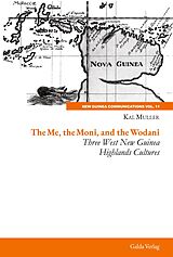 E-Book (pdf) The Me, the Moni, and the Wodani von Kal Muller
