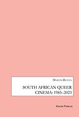 eBook (pdf) South African Queer Cinema: 1985-2003 de Martin Botha