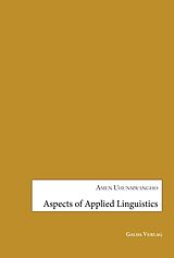 eBook (pdf) Aspects of Applied Linguistics de Amen Uhunmwangho