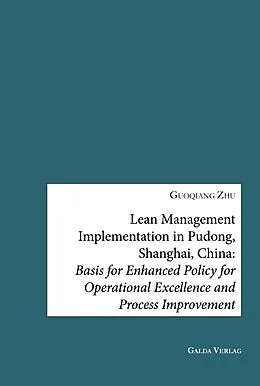 E-Book (pdf) Lean Management Implementation in Pudong, Shanghai, China von Guoqiang Zhu
