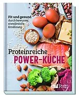 Kartonierter Einband Proteinreiche Power-Küche von Reader's Digest: Verlag Das Beste GmbH