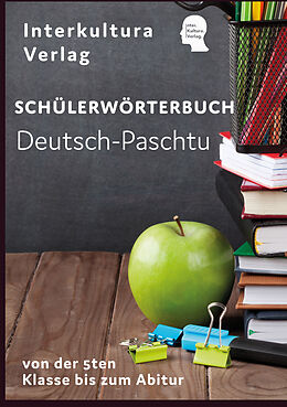 Kartonierter Einband Interkultura Schülerwörterbuch Deutsch-Paschtu von Interkultura Verlag