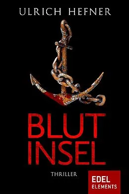 E-Book (epub) Blutinsel von Ulrich Hefner