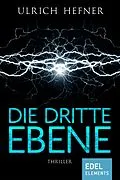 E-Book (epub) Die dritte Ebene von Ulrich Hefner