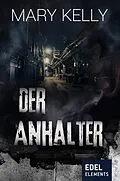 E-Book (epub) Der Anhalter von Mary Kelly