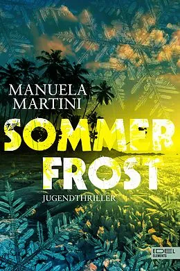 E-Book (epub) Sommerfrost von Manuela Martini