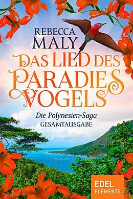 E-Book (epub) Das Lied des Paradiesvogels von Rebecca Maly
