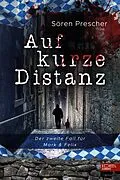 E-Book (epub) Auf kurze Distanz von Sören Prescher