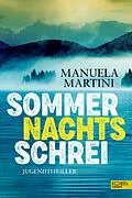E-Book (epub) Sommernachtsschrei von Manuela Martini