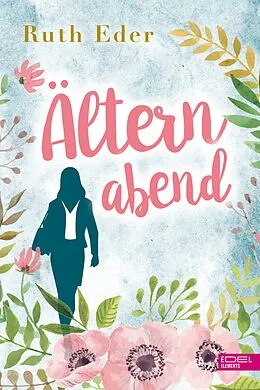E-Book (epub) Älternabend von Ruth Eder