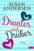 E-Book (epub) Drunter und Drüber von Susan Andersen