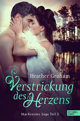 E-Book (epub) Verstrickung des Herzens von Heather Graham