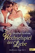 E-Book (epub) Wechselspiel der Liebe von Heather Graham