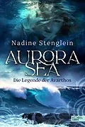 E-Book (epub) Aurora Sea von Nadine Stenglein