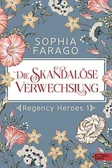 Kartonierter Einband (Kt) Die skandalöse Verwechslung von Sophia Farago